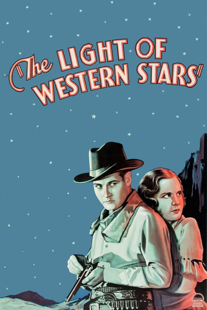 Winning The West AKA The Light of Western Stars