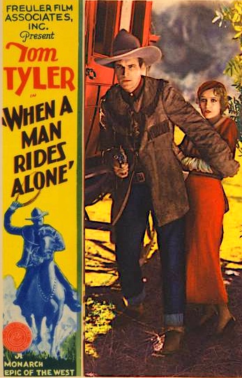 When a Man Rides Alone
